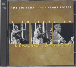 A Tribute to Thad Jones