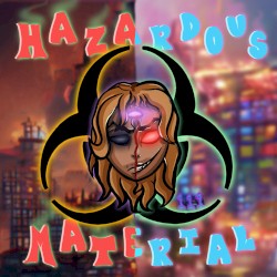 HAZARDOUS MATERIAL
