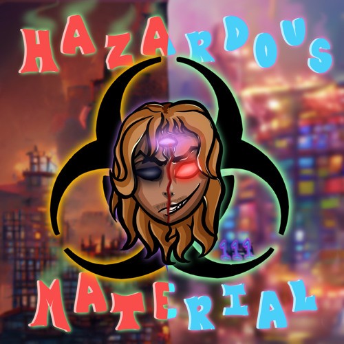 HAZARDOUS MATERIAL