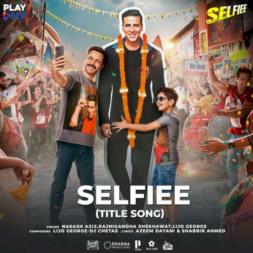 Selfiee (Title Song)