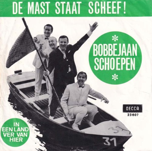 In een land ver van hier / De mast staat scheef!