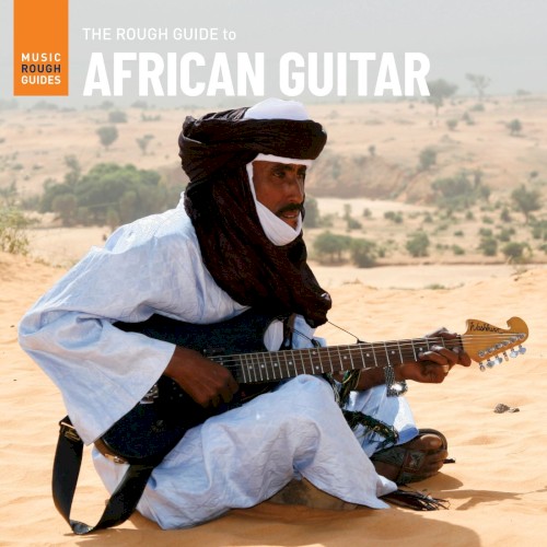 The Rough Guide to African Guitar