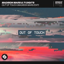 Out Of Touch (71 Digits Edit)