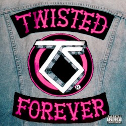 Twisted Forever
