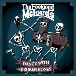 Dance with Broken Bones
