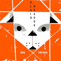 Dog Physics EP