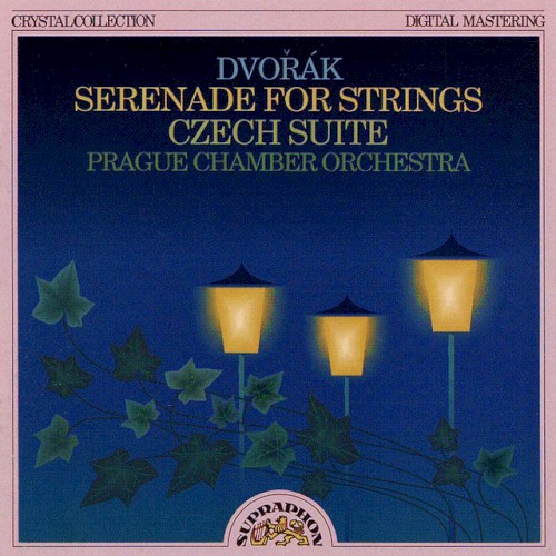 Serenade for Strings / Czech Suite