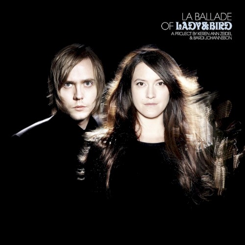 La Ballade of Lady & Bird