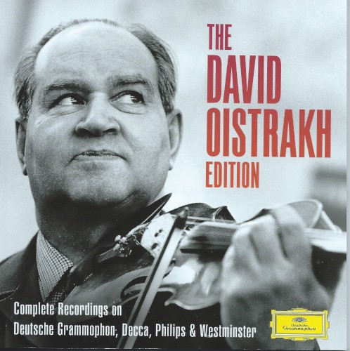 The David Oistrakh Edition: Complete Recordings on Deutsche Grammophon, Decca, Philips & Westminster