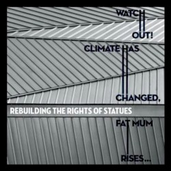 Watch Out! Climate Has Changed, Fat Mum Rises…