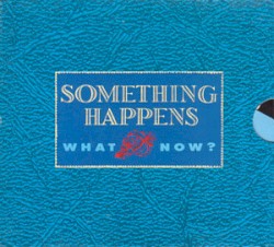 What Now?