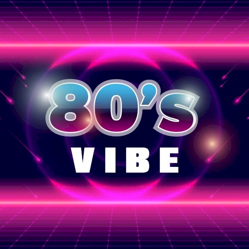 80’s Vibe