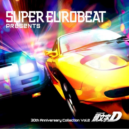 Super Eurobeat Presents Initial D 30th Anniversary Collection Vol. 2