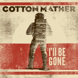 I'll Be Gone