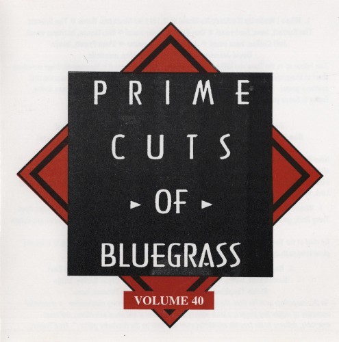Prime Cuts of Bluegrass, Vol. 40