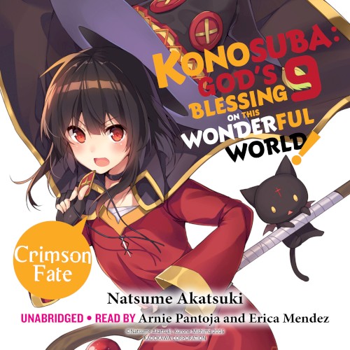 Konosuba: God’s Blessing on This Wonderful World! Vol. 9: Crimson Fate