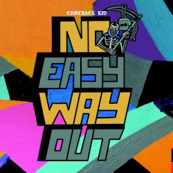 No Easy Way Out