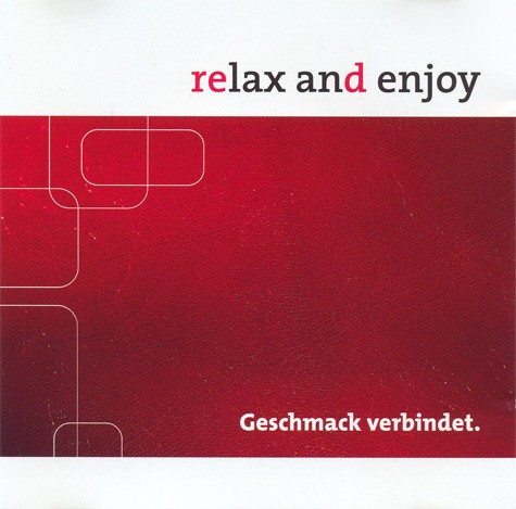 Relax and Enjoy