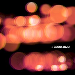 good juju