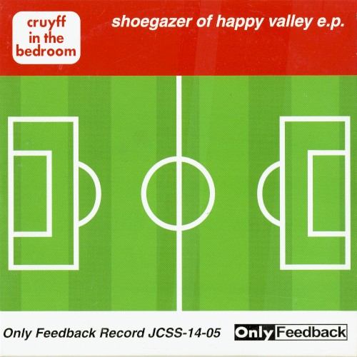 Shoegazer of Happy Valley E.P.