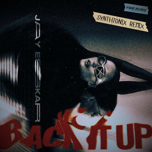 Back It Up (Synthtonix remix)