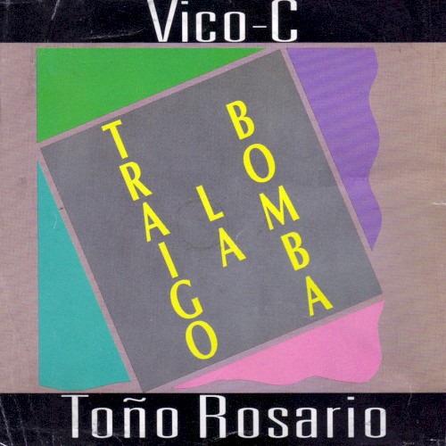 Traigo la bomba