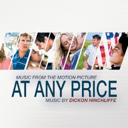 At Any Price: Original Motion Picture Soundtrack