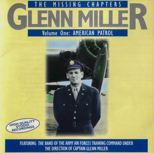 The Missing Chapters Vol. 1: American Patrol