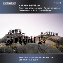 Ouvertura appassionata / Rondo amaroso / Divertimento no. 1 / Siljuslåtten