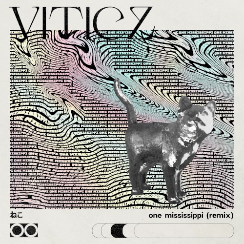 One Mississippi (Viticz remix)
