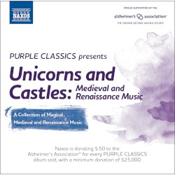 Purple Classics Presents: Unicorns & Castles – Medieval & Renaissance Music