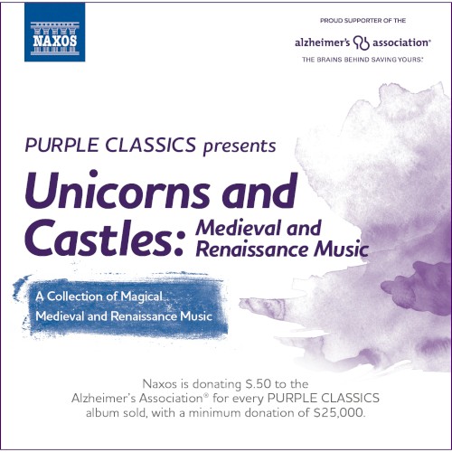 Purple Classics Presents: Unicorns & Castles – Medieval & Renaissance Music