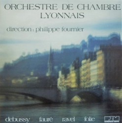 Debussy Fauré Ravel Folie