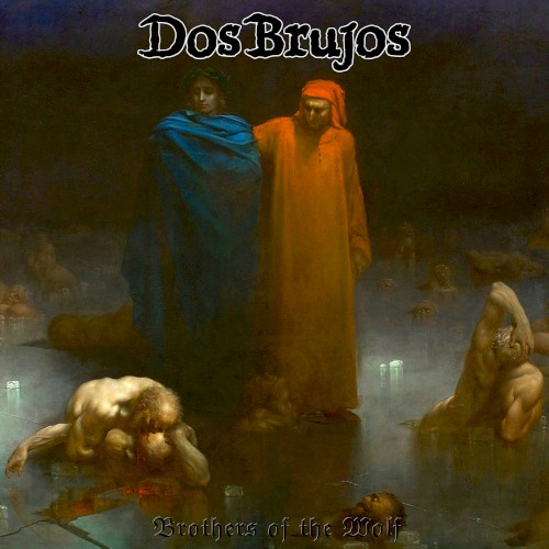 Brothers of the Wolf
