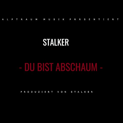Du bist Abschaum