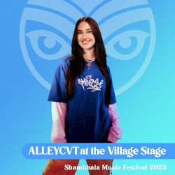 Shambhala 2025: ALLEYCVT at the Village Stage