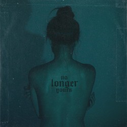 No Longer Yours