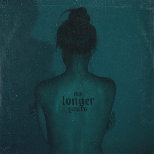 No Longer Yours