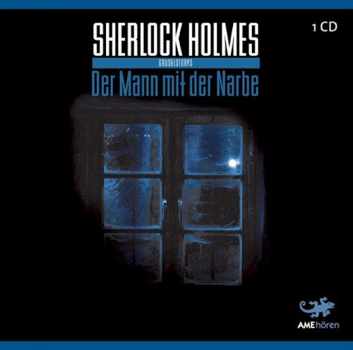 Sherlock Holmes: Der Mann mit der Narbe