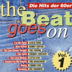 The Beat Goes On - Die Hits der 60er Vol. 1