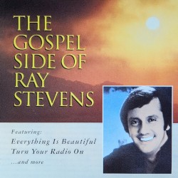The Gospel Side of Ray Stevens