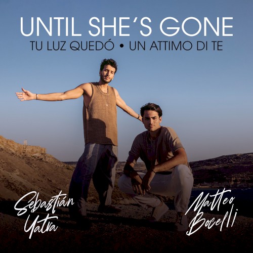 Until She's Gone / Tu luz quedó