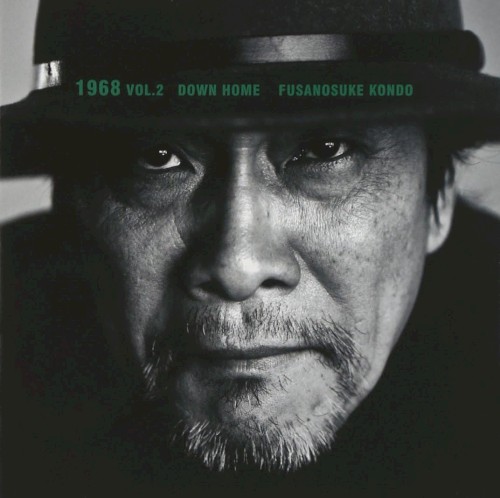 1968 VOL.2〜DOWN HOME〜