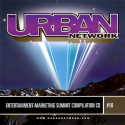 The Urban Network Conference Compilation CD 16