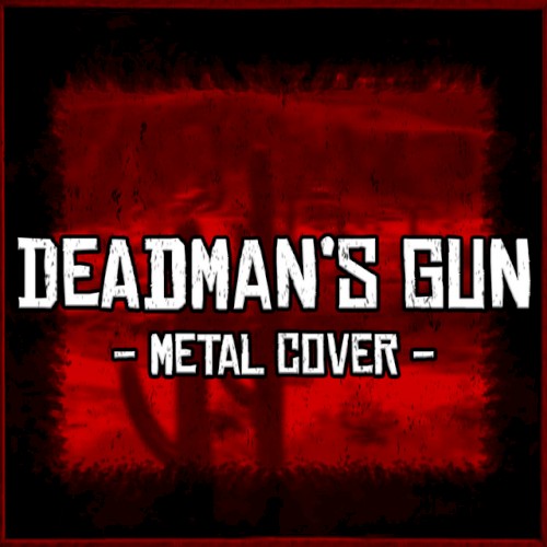 Deadman's Gun