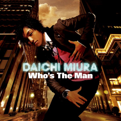 Who’s The Man