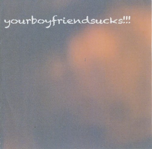 yourboyfriendsucks!!!