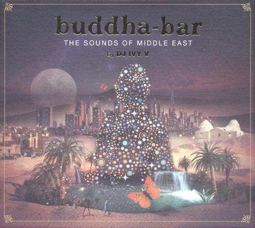 Buddha‐Bar: The Sounds of Middle East