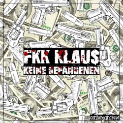 Keine Gefangenen
