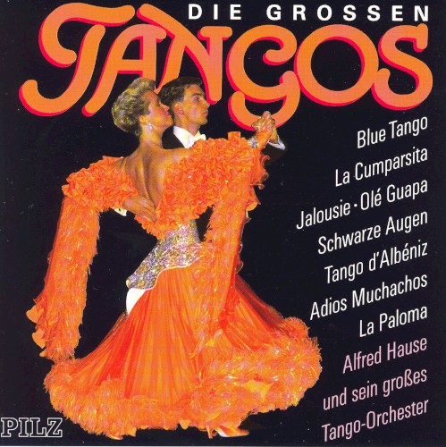 Die großen Tangos